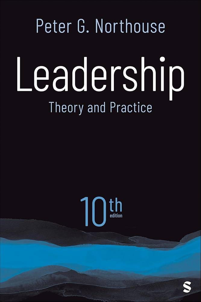 Leadership: Theory and Practice Paperback - 10th